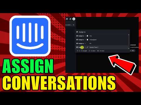 How To Assign Conversations In Intercom (2026) (Complete Guide)