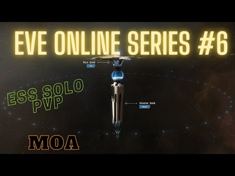 Eve Online Series #6 - Moa - ESS Solo PvP