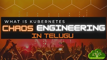 #What is Kubernetes Chaos Engineering?? In Telugu | Complete Course Coming Soon.