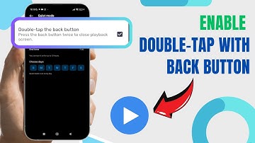 Enable Double Tap With Back Button On MX Player. |Technologyglance