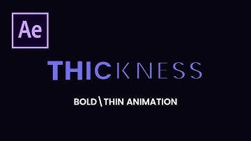 TICKNESS TEXT ANIMATION in AFTER EFFECTS | AFTER EFFECTS TYPOGRAPHY TUTORIALS