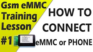 Gsm eMMC Isp Training Lesson 1 | How to connect eMMC or Phone to Gsm eMMC Isp Tool Software