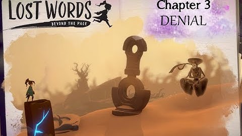 Lost Words: Beyond the Page - Chapter 3 "Denial" (no commentary) PS4