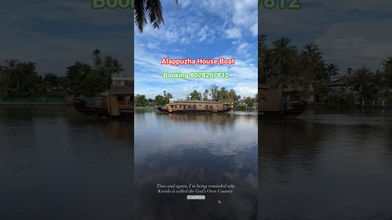 Alleppey Boathouse Ride | Kerala Backwaters Cruise | Best Houseboat Experience in Alappuzha