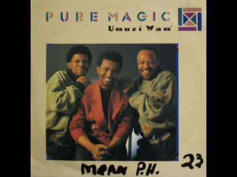 Pure Magic - Umuzi Wami (1990) #WaarWasJy
