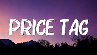 Price Tag - Jessie J (Lyrics) || Taylor Swift, Meghan Trainor... (Mix Lyrics)