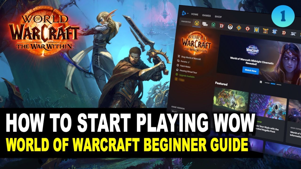 How to Start WoW: What to Buy & How to Begin | World of Warcraft beginner guides - #1