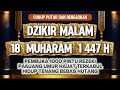 Dzikir Malam 17 MUHARAM| Doa Pembuka Rezeki Dari Segala Penjuru, Doa Pelunas Hutang