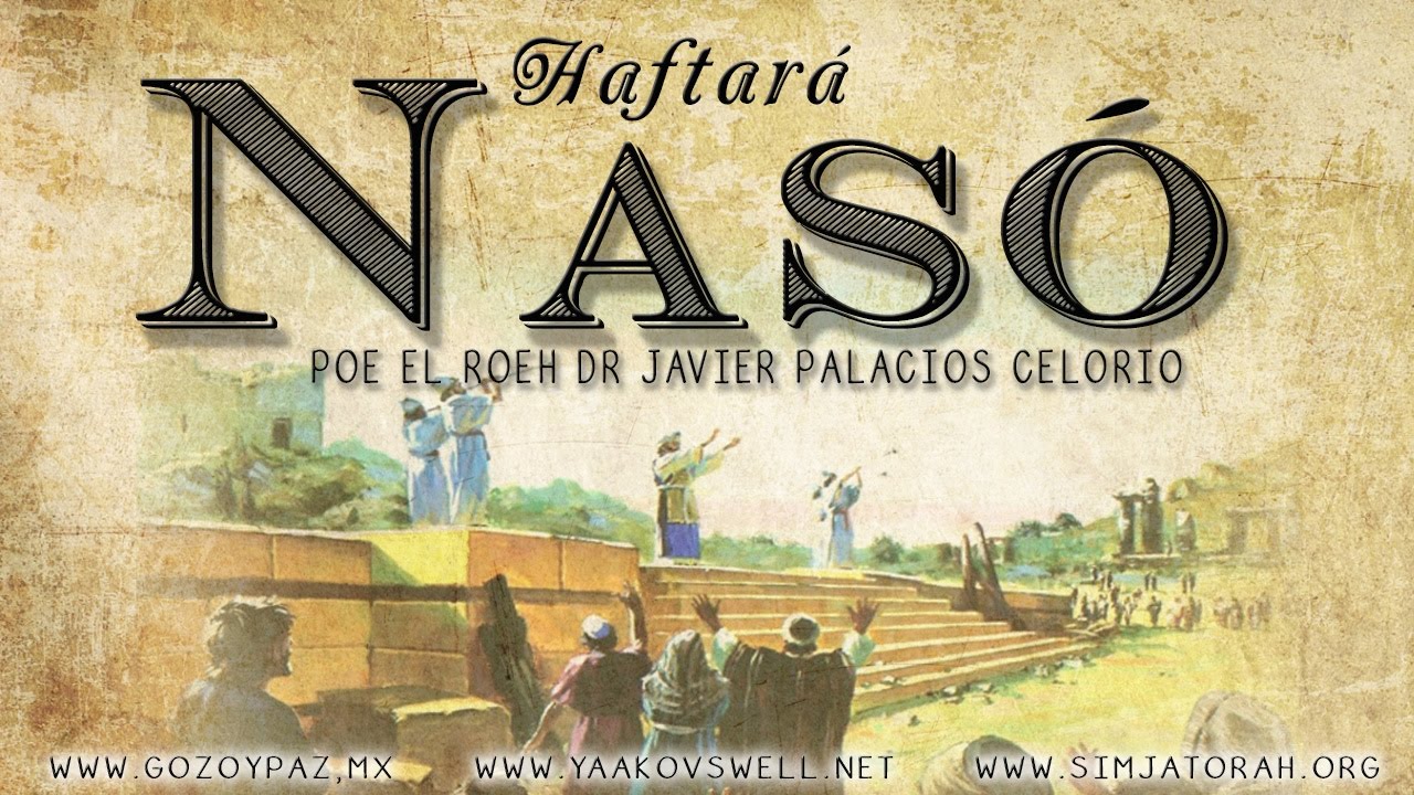 Haftará Nasó por el Roeh Dr. Javier Palacios Celorio - Kehila Gozo y Paz cristianos libros