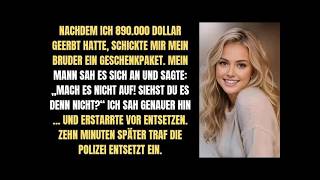 Nachdem ich 890 000 Dollar geerbt hatte, schickte mir mein Bruder ein Geschenkpaket – Gott sei D