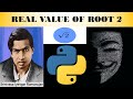 GET VALUE OF ROOT 2 PYTHON