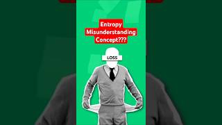 "Clearing Up Entropy Misunderstandings! 💳 #entropy #Shorts"