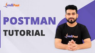 What is Postman | How to Use Postman | Postman Tutorial | Intellipaat