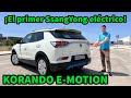 ¡El primer SsangYong ELÉCTRICO! Korando e-Motion Revisión a fondo ACELERACIÓN 0-100 km/h MOTORK