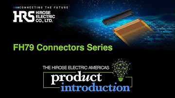 FH79 Series | High-Performance Back Flip FPC Connector for Automotive | Hirose Electric