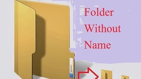 How to Save Folder Without Name  for Windows Xp/7/8/8.1/10  || 2017 ||