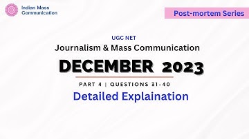 Q31-Q40 December 2023 Post-Mortem | UGC NET Mass Communication and Journalism