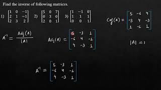 Finding Inverse of Matrix using Adjoint:Example