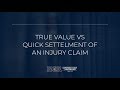 Examining the full value of a client's case to determine whether a settlement represents the highest compensation or if taking the case to trial to obtain the complete value is the best option.