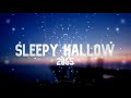 Sleepy Hallow - 2055 | 1 HOUR