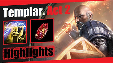 Templar (Static Strike). Highlights. Act 2