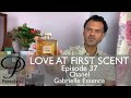 Chanel Gabrielle Essence perfume review on Persolaise Love At First Scent - Episode 37