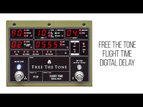Free The Tone - FT-2Y Flight Time Delay