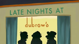Late Nights at Dubrows