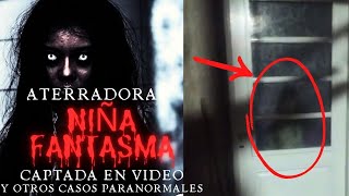 ATERRADORA NIÑA FANTASMA CAPATADA EN VIDEO y Otros Casos Paranormales l Pasillo Infinito