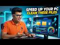 How to Clean Junk Files in Windows to Speed Up Your Slow PC (2026 Guide)