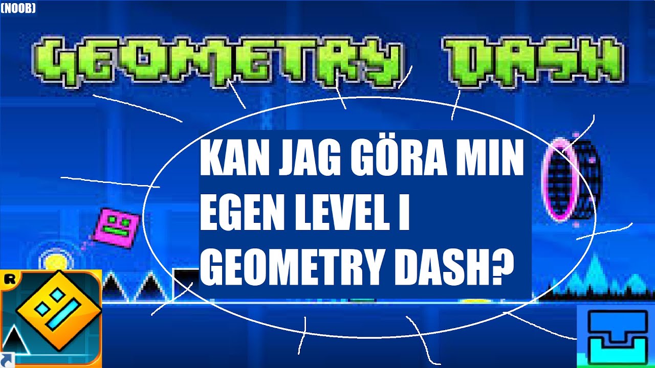 KAN JAG GÖRA EN GEOMETRY DASH LEVEL (Del 1)
