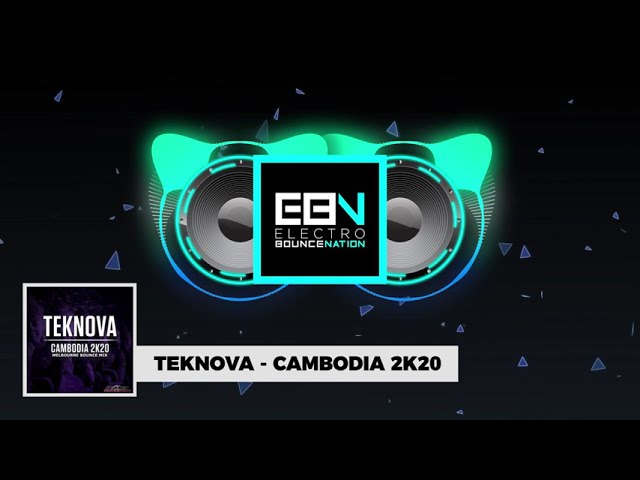 Teknova - Cambodia 2K20