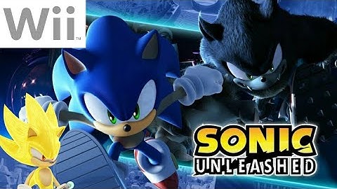 Me Beating Sonic Unleashed For The First Time! (Wii Version)