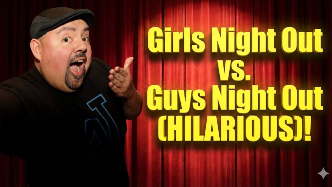 Gabriel Iglesias - Girls Night Out vs. Guys Night Out (HILARIOUS)