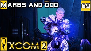 XCOM 2 - Marbs and Odd XCOM 2 Co-Op - Let