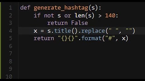 Python - Hashtag Generator | 5KYU