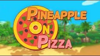 The Funniest Game Ever!!!  Pineapple on pizza