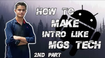 How to make 2nd intro like mgs tech 2nd part.
