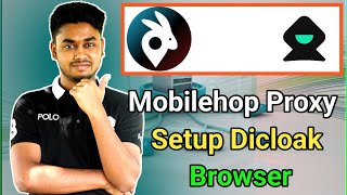 How to Setup MobileHop Proxy on Dcloak Browser | Fast & Secure Proxy Configuration Tutorial 2025