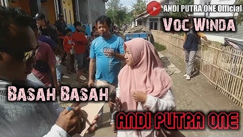 ANDI PUTRA 1 Nat Nat Voc Winda Live Kebon Danas 13 januari 2021