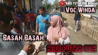 ANDI PUTRA 1 Basah Basah Voc Winda Live Kebon Danas Tgl 13 Jan 2021