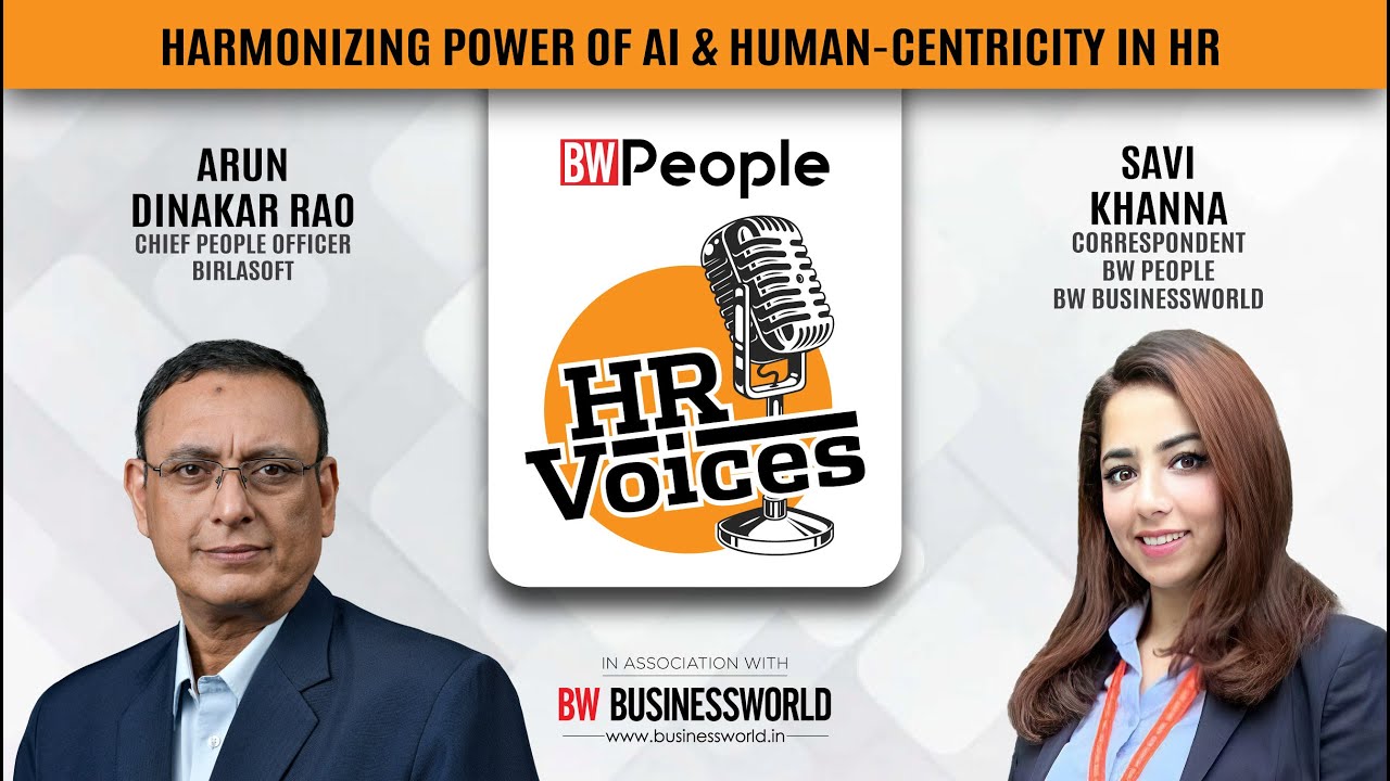 Harmonizing Power Of AI & Human-Centricity In HR- BW People HR Voices