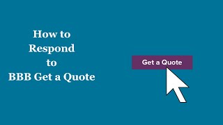 How to Respond to BBB Get a Quote
