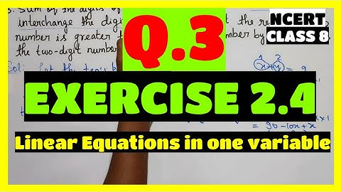 Question 3, Exercise 2.4, Linear equations in one variable, NCERT Class 8th Math solutions