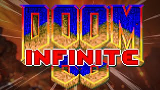 DOOM INFINITE - When Eternal Isn't Enough..