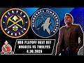 NBA Picks - Nuggets vs Timberwolves Prediction, 4/30/2026 Best Bets, Odds & Betting Tips