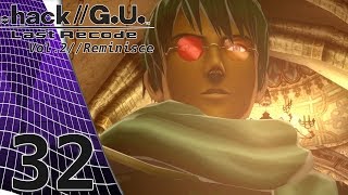 .hack//G.U. Last Recode [Vol. 2] - Episode 32: Atonement