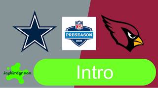 NFL Preseason Game DAL@ARI Week 2 Intro