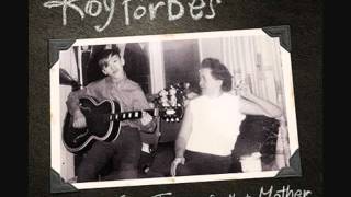 Roy Forbes - About My Broken Heart chords