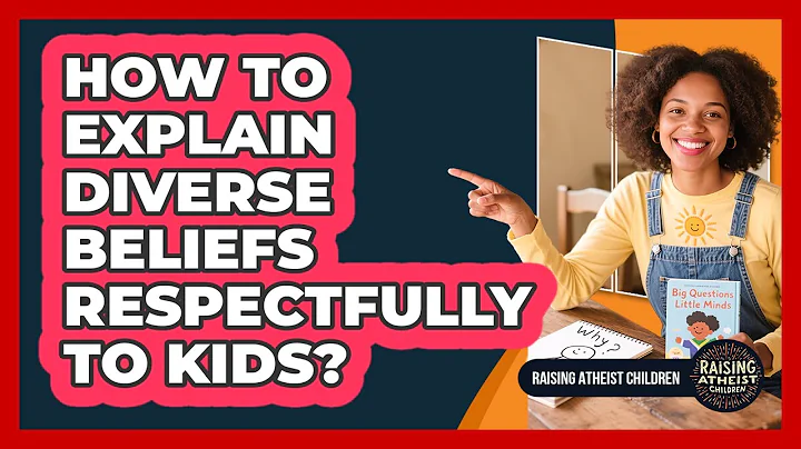 How To Explain Diverse Beliefs Respectfully To Kids?
